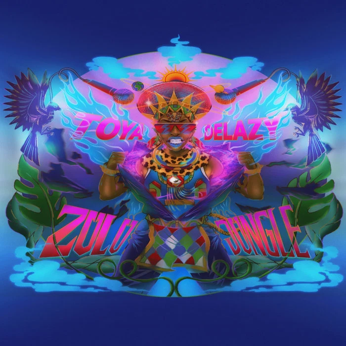 Обложка Toya Delazy — Zulu Jungle